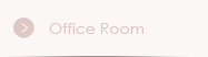 Office Room